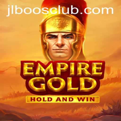 EmpireGold: Embark on a Strategic Adventure with JLBOOS CLUB